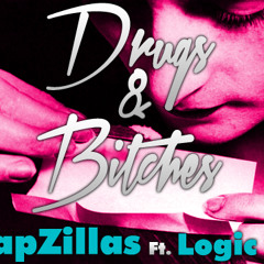 Trapzillas - Drugs & Bitches ft. Logic Ali