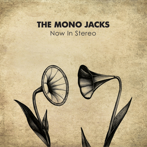 The Mono Jacks — Push The Pedal