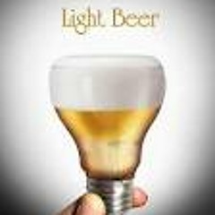 Light Beer Commercial