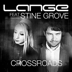 Lange ft. Stine Grove - Crossroads