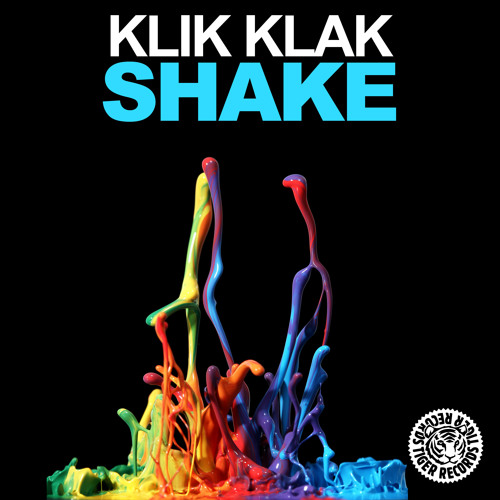 Klik Klak - Shake (Original Mix) | Tiger Records by Klik Klak on SoundCloud  - Hear the world's sounds