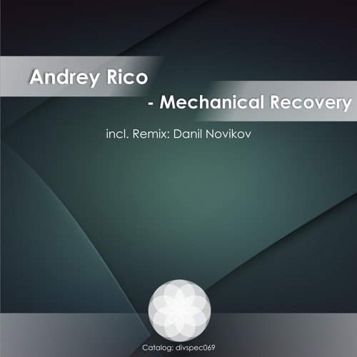 A.Rico - mechanical recovery (Original Mix)