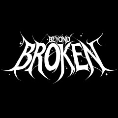 Beyond Broken - 'Sanguine'