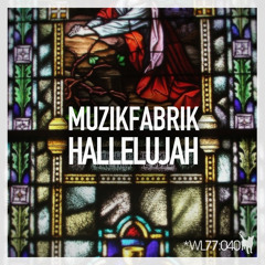 Muzikfabrik - Hallelujah (CHASE Remix)