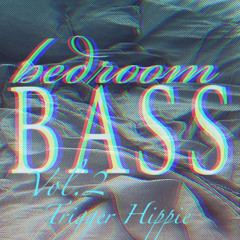 βed®oom βΔss Vol.2 : Trigger Hippie