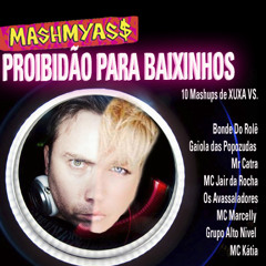 MashmyAs$ - PROIBIDÃO PARA BAIXINHOS - Mixtape 12.10.12