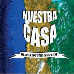 Olaya Sound System - Nuestra Casa