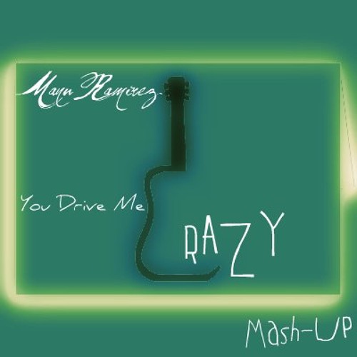 Manu Ramirez (You Drive Me) Crazy / Crazy (Britney Spears/Aerosmith Mash-UP)