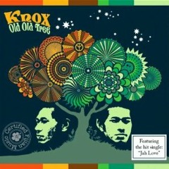 Knox - Jah Love