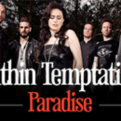 Within Temptation - Paradise (Coldplay cover)