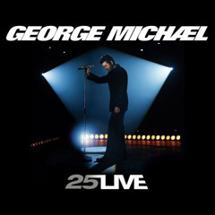 George Michael - Song to the Siren (25Live Tour @ Amsterdam Arena 26/06/2007) HQ