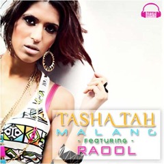 Tasha Tah ft Raool - Malang [Promo]