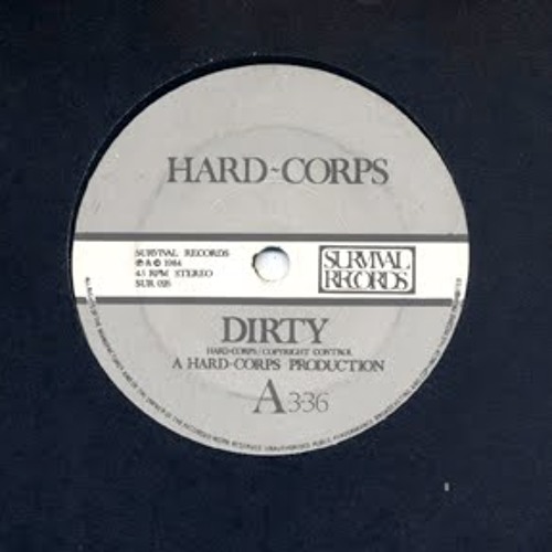 HARD CORPS || DIRTY