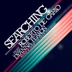 Roberto De Carlo feat. Dyanna Fearon - Searching (OPOLOPO remix)