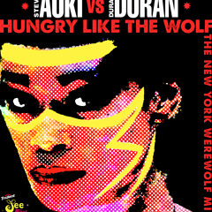 Duran Duran - Hungry Like The Wolf (New York Werewolf Mix) RADIO EDIT