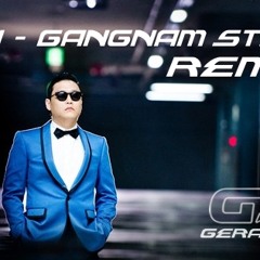 PSY - Gangnum Style - (GERARDJ REMIX)