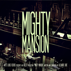 Ahllex - Mighty Mansion [FREE DOWNLOAD]