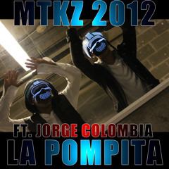 Los Maniatikoz ft. Jorge Colombia - La Pompita