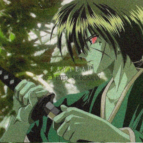 RED † EYED † SWORDSMAN † EP