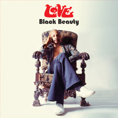 Love 'Black Beauty' 10-song sampler