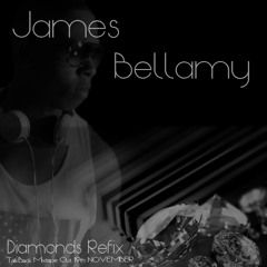 Rihanna - Diamonds ( James bellamy refix )