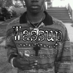 Wassup