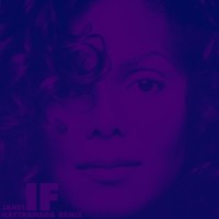 Janet Jackson - If (Kaytranada Remix)
