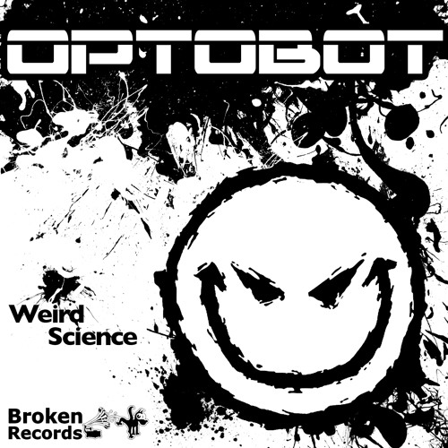 Broken records - Optobot -Weird Science Promo mix