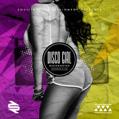 MusikMaestro (feat Dr SID)- DiscoGirl (Mastered)