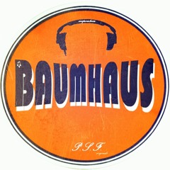 BAUMHAUS - FADE AWAY