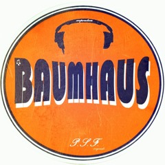 BAUMHAUS - FADE AWAY