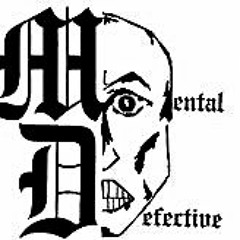 Mental Defective - Bugga Off M8