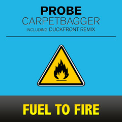 Probe - Carpetbagger (Duckfront Remix)