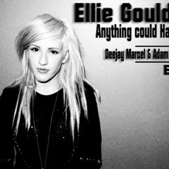 Ellie Goulding - Anything could Happen (Deejay Marcel & Adam Break EDIT)
