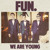 Artwork for We Are Young - fun. (ft. Sam Tsui)