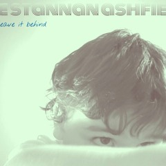 Never Leave it Behind