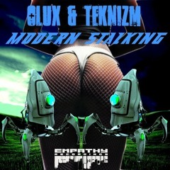 Olux & Teknizm - Modern Stalking [Lucky Hz Rmx] / Coming Soon @Empathy Recordings