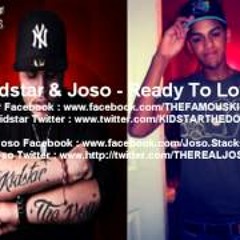 Joso & Kidstar - Ready To Love