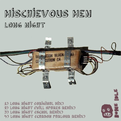 Mischievous Men - Long Night (Will Sparks Remix) #16 Electro House Beatport Chart!