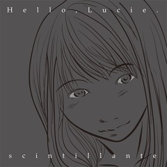 [SCLT-0003] Hello, Lucie. -crossfade demo-