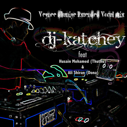 Veynee dhuniye Remix - Dj-Katchey ft. Thuththu
