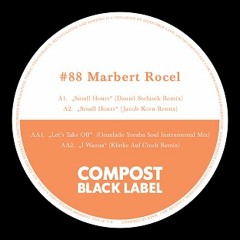 Marbert Rocel - Small Hours (Daniel Stefanik Remix)