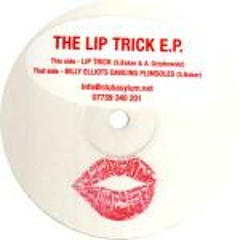 The Liptrick - Liptrick (Original Mix) 2004