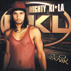 Mighty Ki La "Muscule" (K.O. TEKNIK)
