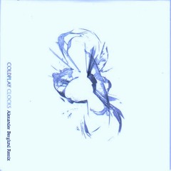 Clocks - Coldplay (remix)
