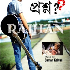 Bangladesh...................proshno.........raihan