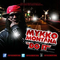 Mykko Montana Do IT(remix)ftJetSKi-B