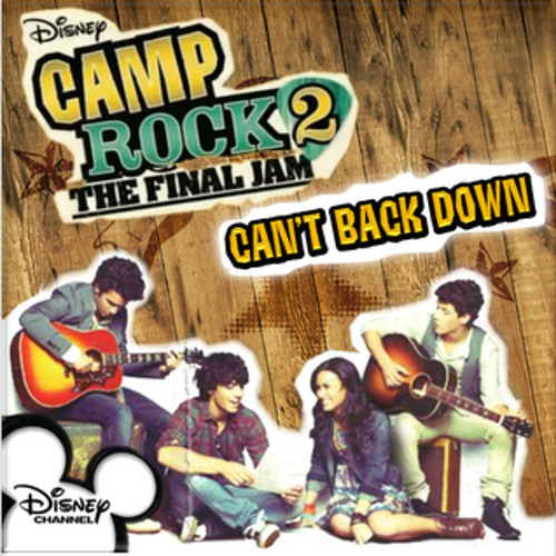 Stream Demi Lovato - Camp Rock 2 - Can't Back Down Remix (MP) by Daelthas |  Listen online for free on SoundCloud
