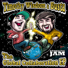 Timothy Wisdom & Busta - Global Collaboration (EP Preview Mix)