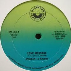 Sargeant & Malone - Love Message (Casbah 73 Edit) FREE DOWNLOAD